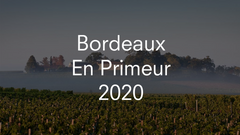 En Primeur 2020 | Matthew Jukes Bordeaux 2020 Scores Released.